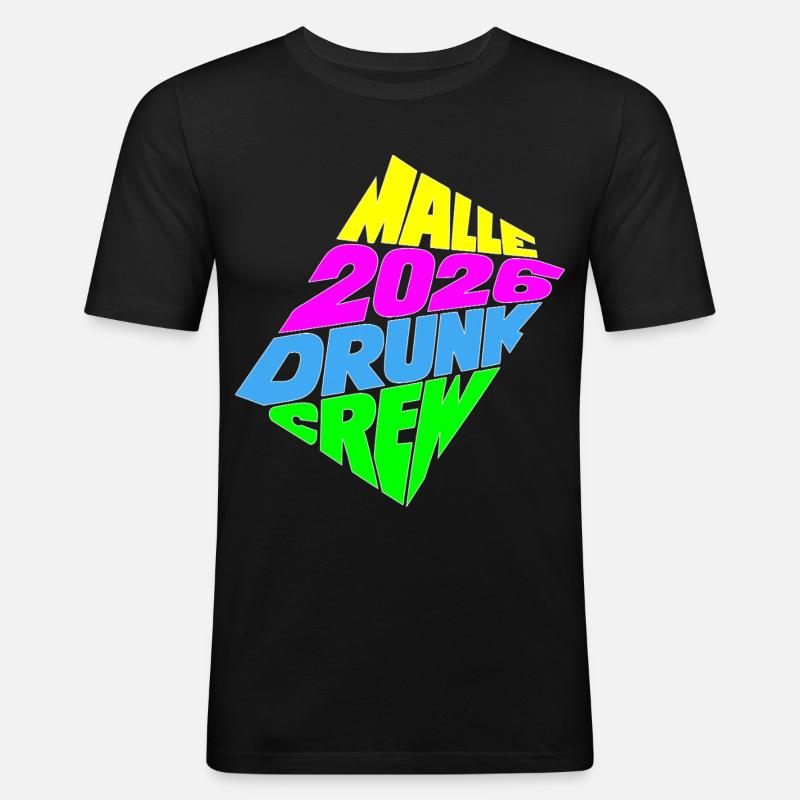 Malle 2026 Drunk Crew - Männer Slim Fit T-Shirt - Schwarz