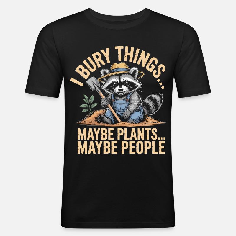 Waschbär-Gärtner: Pflanzen oder Menschen - Männer Slim Fit T-Shirt - Schwarz