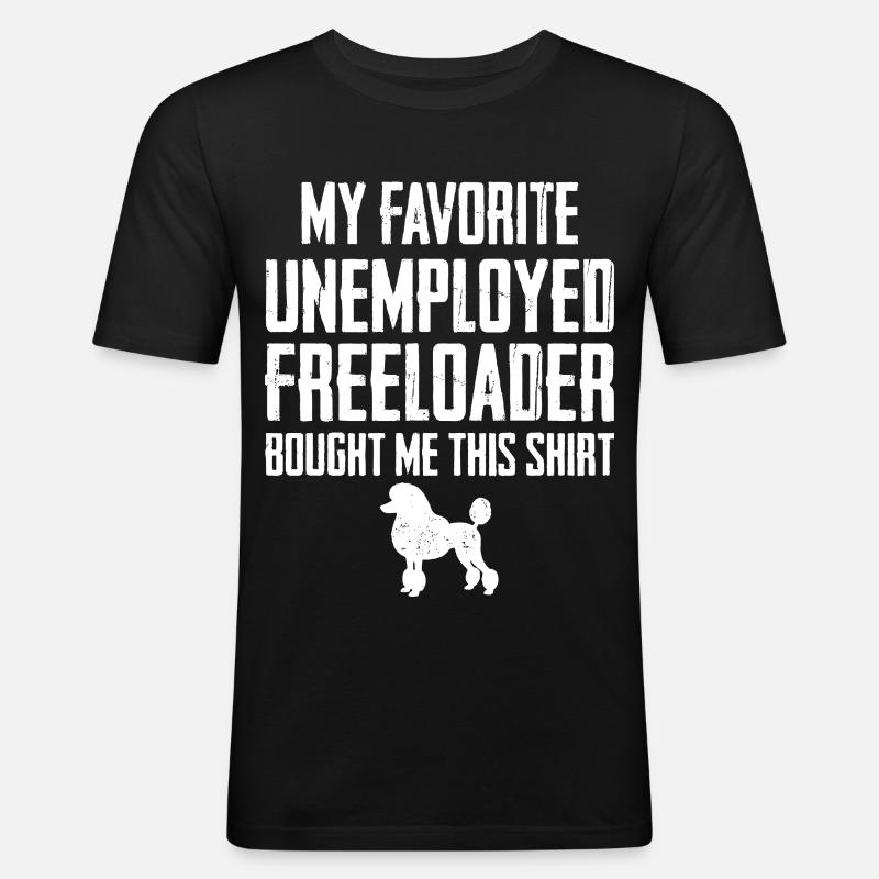 Funny Poodle Freeloader - Men's Slim Fit T-Shirt - black