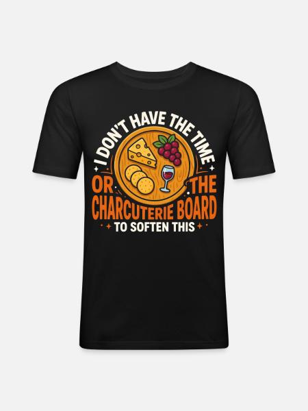Time Crunch Charcuterie Humor - Men's Slim Fit T-Shirt - black