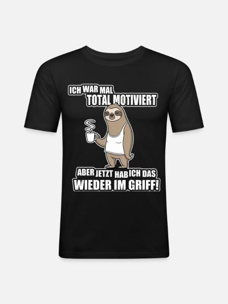 Faultier Spruch – War mal motiviert - Männer Slim Fit T-Shirt - Schwarz