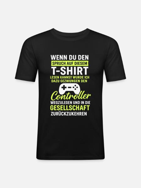 Controller Gaming Saying - Men's Slim Fit T-Shirt - black