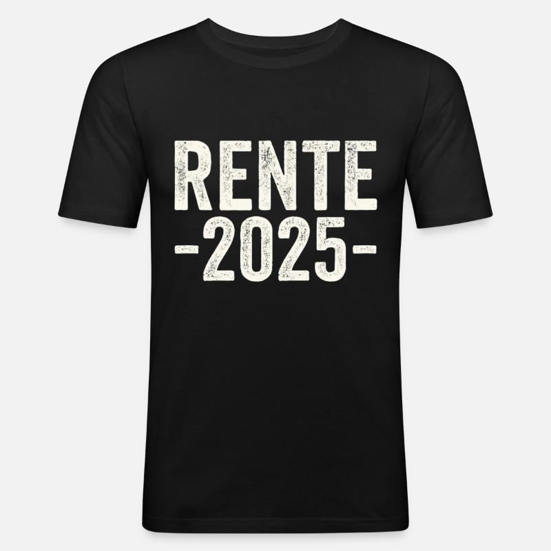 Rente 2025 - Männer Slim Fit T-Shirt - Schwarz
