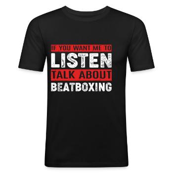Beatbox - Männer Slim Fit T-Shirt - Schwarz - Vorne - Nik (191cm)
