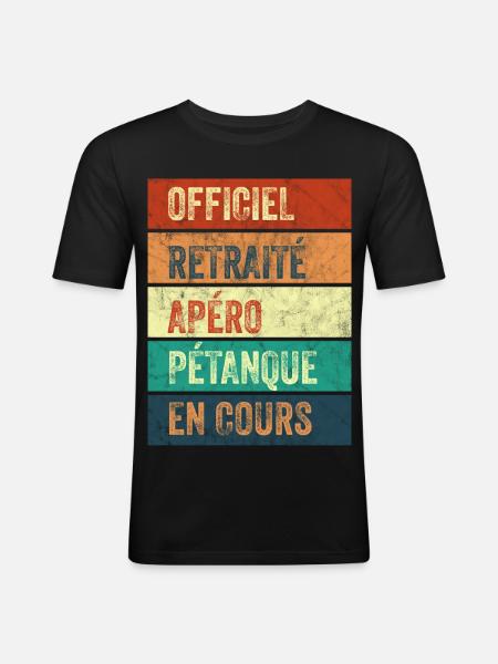 Retraite Apéro Pétanque - T-shirt près du corps Homme - noir