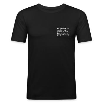 my playlist so bipolar. we either in love... - Männer Slim Fit T-Shirt - Schwarz - Vorne - Nik (191cm)
