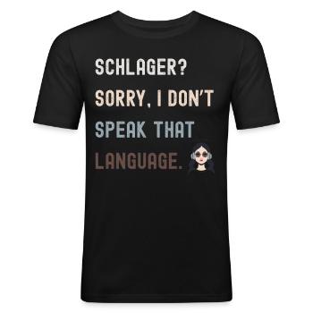 Lustiges Anti-Schlager Shirt für Musikfans - Männer Slim Fit T-Shirt - Schwarz - Vorne - Nik (191cm)