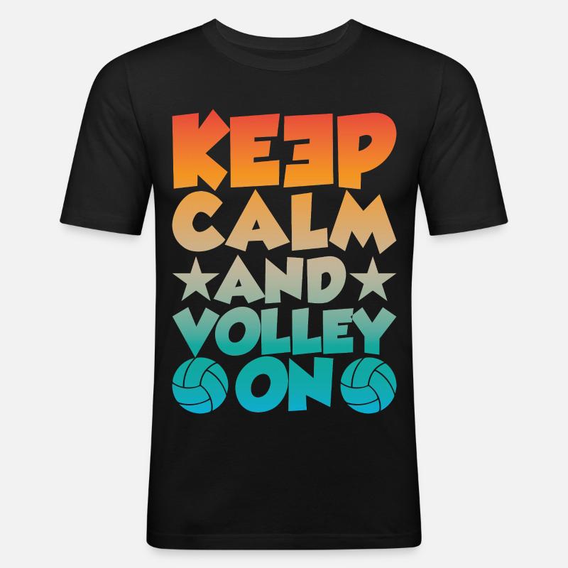 Keep Calm and Volley on - Männer Slim Fit T-Shirt - Schwarz