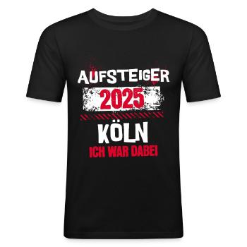 Köln Aufstieg 2025 - Ich war dabei - Männer Slim Fit T-Shirt - Schwarz - Vorne - Nik (191cm)