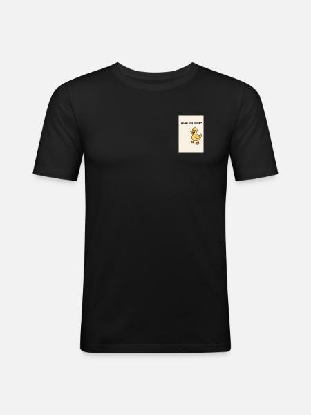 What the Duck – Playful Duck - Men's Slim Fit T-Shirt - black