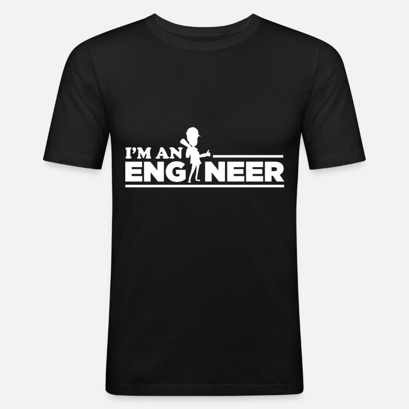 Ich bin ein Ingenieur! - Männer Slim Fit T-Shirt - Schwarz