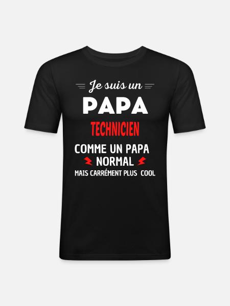 Je suis un PAPA TECHNICIEN - T-shirt près du corps Homme - noir