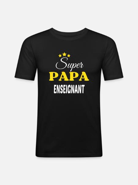 Super Papa ENSEIGNANT ANNIVERSAIRE - T-shirt près du corps Homme - noir
