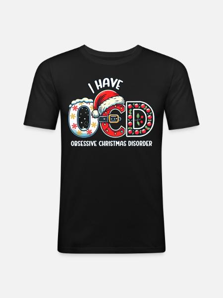 OBSESSIVE CHRISTMAS DISORDER - Men's Slim Fit T-Shirt - black