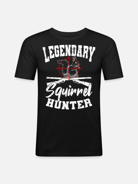 Legendary Squirrel Hunter Hunt - Men's Slim Fit T-Shirt - black
