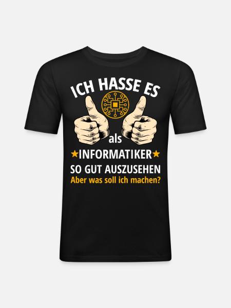 Informatiker Spruch Lustig Programmierer - Männer Slim Fit T-Shirt - Schwarz