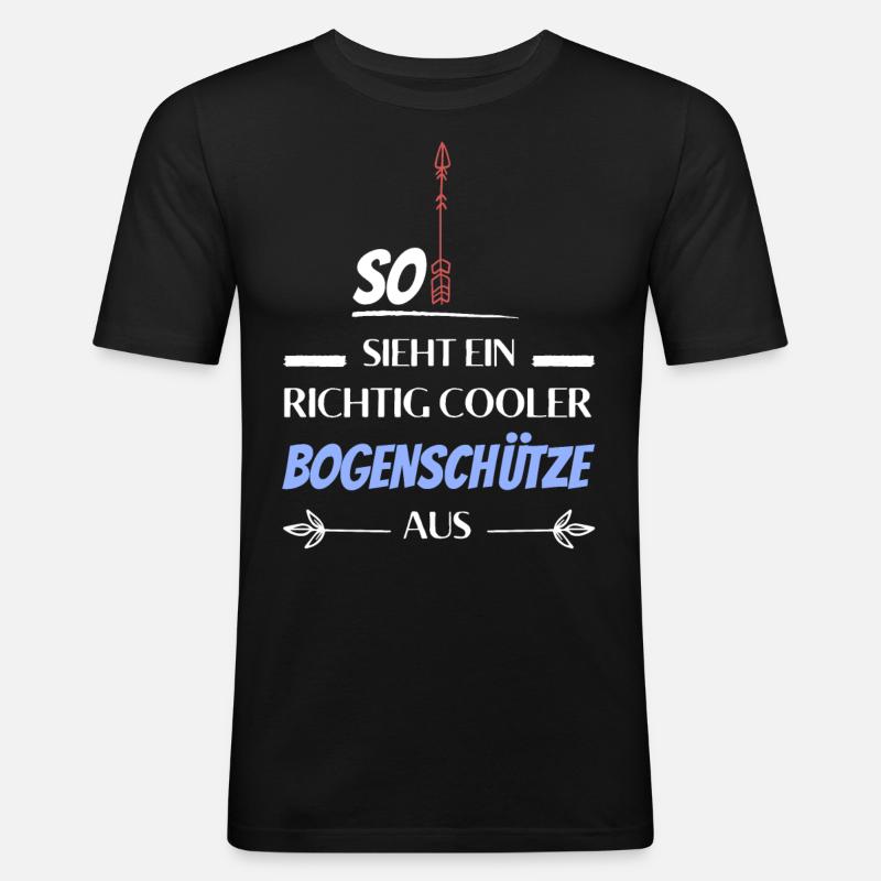 So sieht ein richtig cooler Bogenschütze aus - Männer Slim Fit T-Shirt - Schwarz
