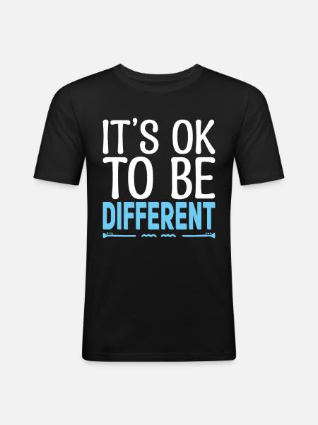 Det er ok at være anderledes. Motiverende citater. - Herre Slim Fit T-Shirt - sort