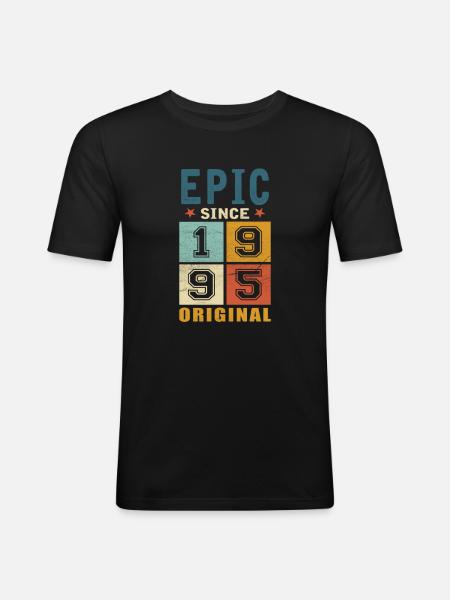 1995 Birthday Epic since - Men's Slim Fit T-Shirt - black
