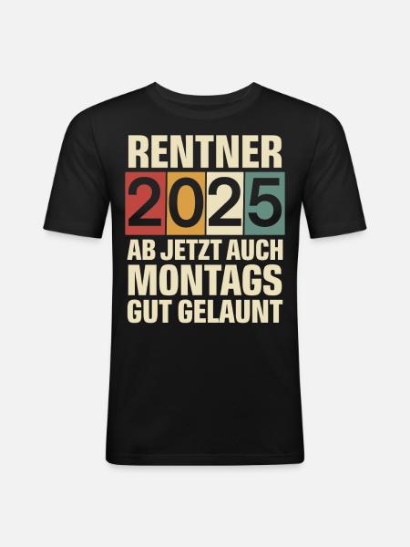 Rentner 2025 - Männer Slim Fit T-Shirt - Schwarz