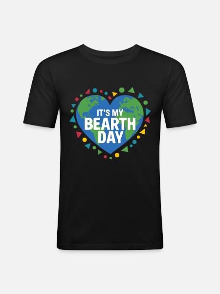 Environmental Protection Birthday Saying - Men's Slim Fit T-Shirt - black