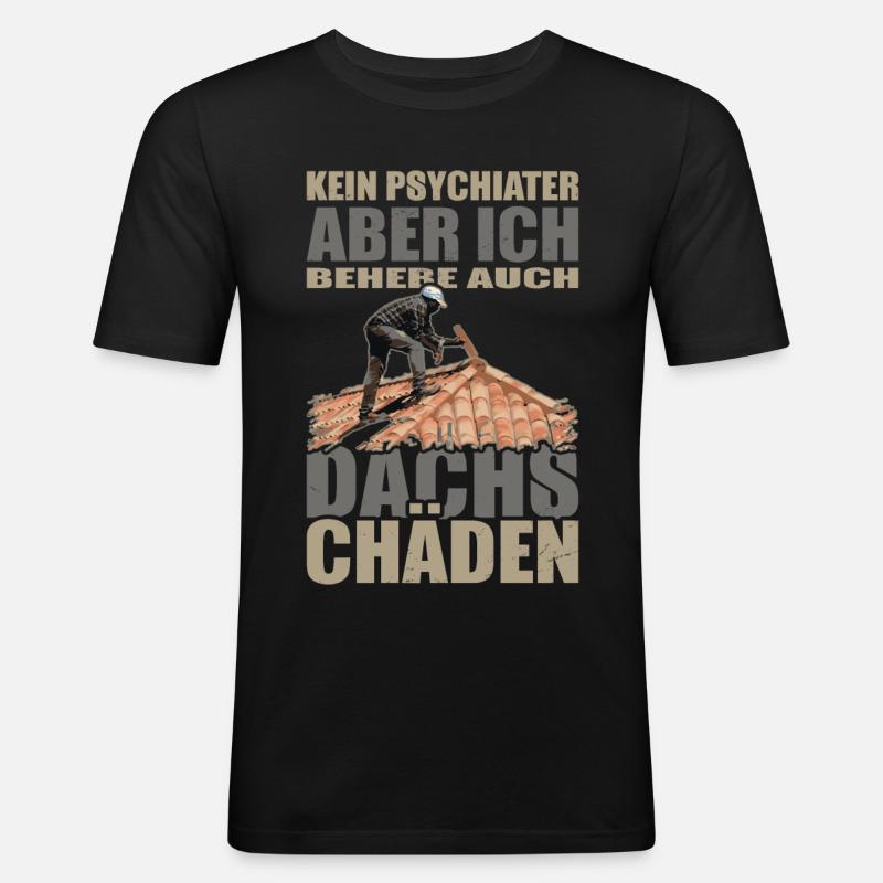 Dachdecker Geschenk - Männer Slim Fit T-Shirt - Schwarz