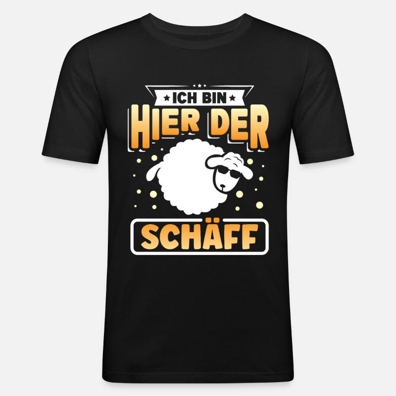Ich bin hier der Schäff - Männer Slim Fit T-Shirt - Schwarz