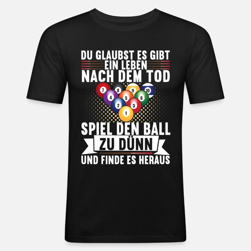 Pool Billard Billardspieler Pooltisch - Männer Slim Fit T-Shirt - Schwarz