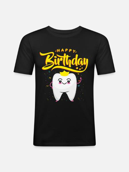 Regalo di compleanno per dentisti | Buon compleanno - Maglietta aderente da uomo - nero