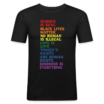 Science Is Real LGBTQ Rights Rainbow Pride Empower - Men's Slim Fit T-Shirt - black - Front - Nik (191cm)