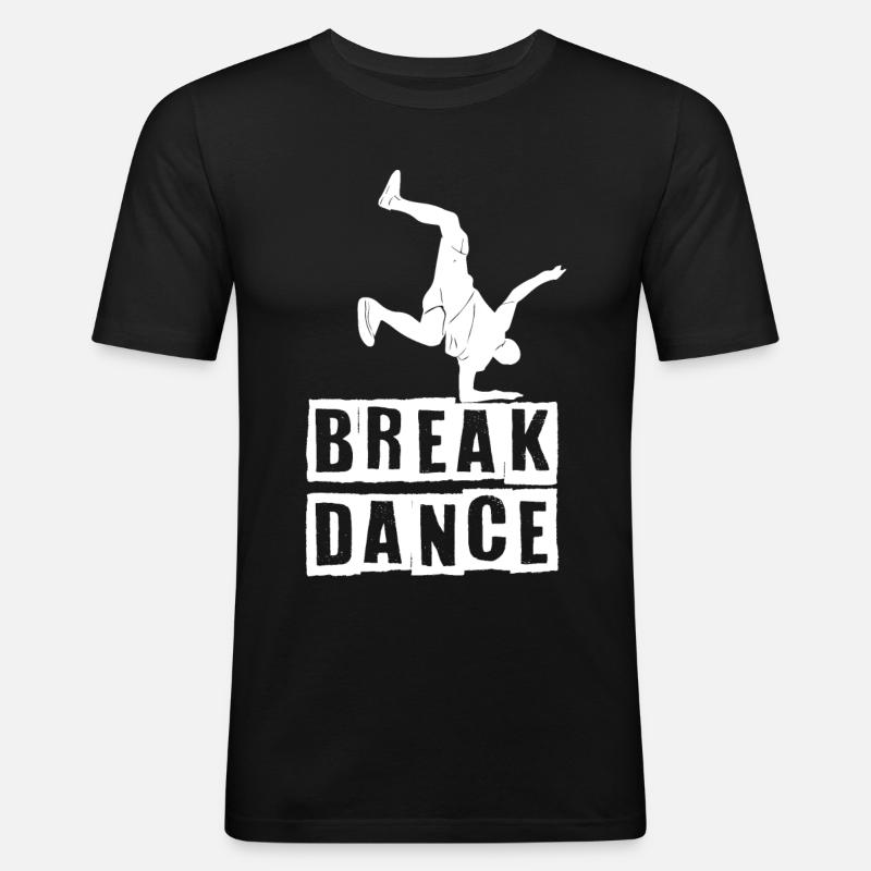 Breakdance Tanzen Tänzer BBoy - Männer Slim Fit T-Shirt - Schwarz