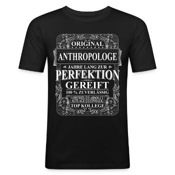 Original Anthropologe Kollegen Geschenk Vintage - Männer Slim Fit T-Shirt - Schwarz - Vorne - Nik (191cm)