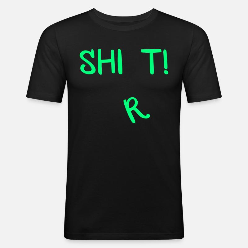 Shit Shirt! - Männer Slim Fit T-Shirt - Schwarz