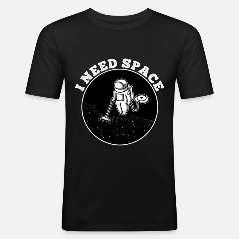 I Need Space - Männer Slim Fit T-Shirt - Schwarz