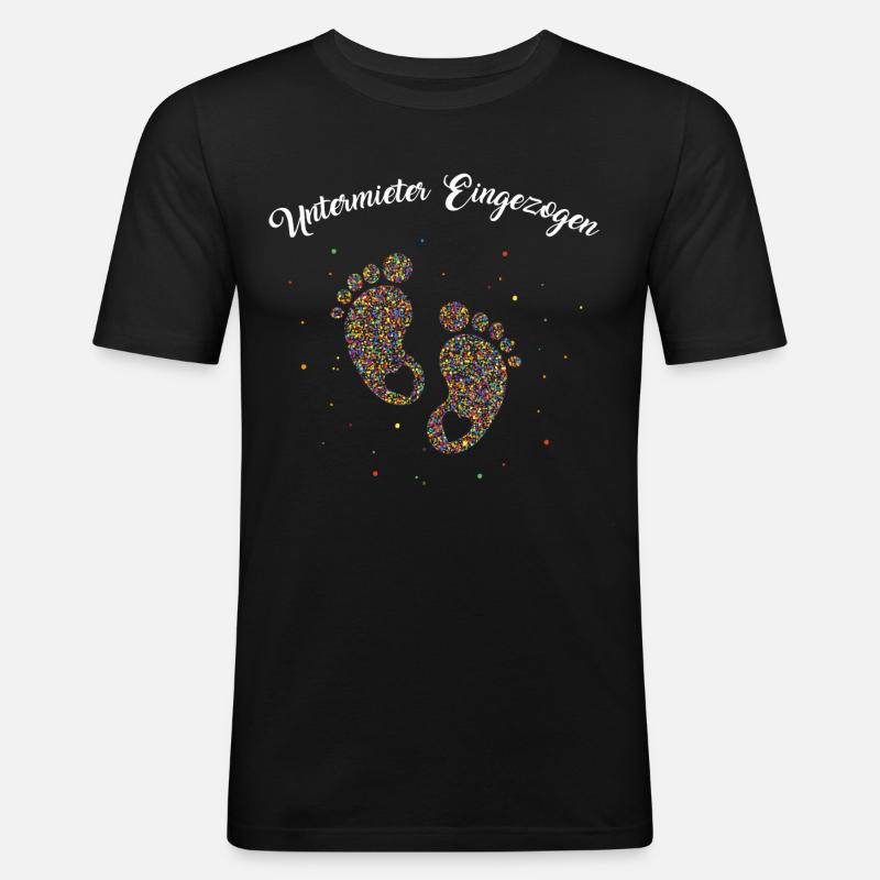 Untermieter Eingezogen - Männer Slim Fit T-Shirt - Schwarz