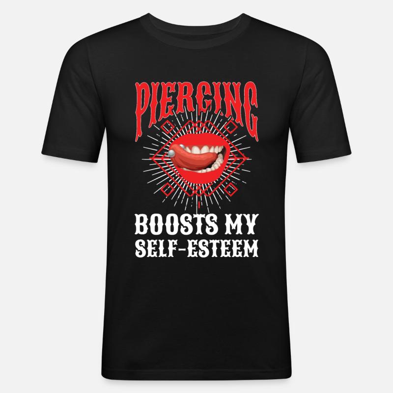 Piercing Boosts My Self-Esteem - Men's Slim Fit T-Shirt - black