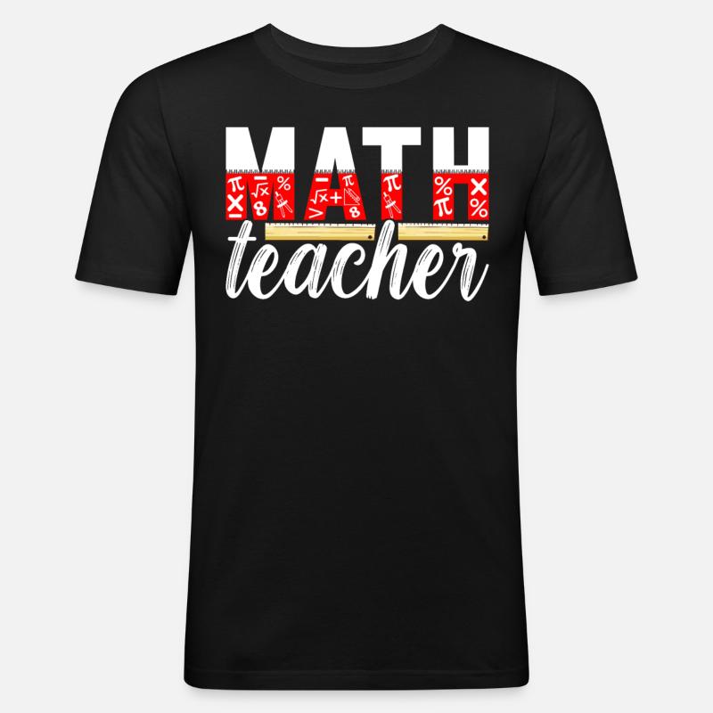 Mathe Mathelehrer - Männer Slim Fit T-Shirt - Schwarz