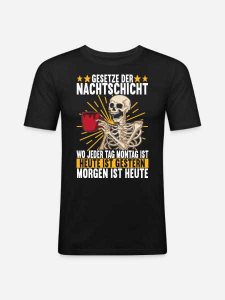 Nachtschicht Nachtdienst - Männer Slim Fit T-Shirt - Schwarz