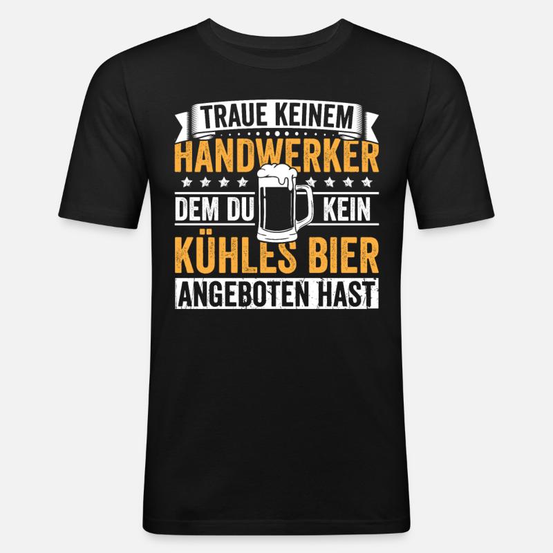 Handwerker Bier - Männer Slim Fit T-Shirt - Schwarz