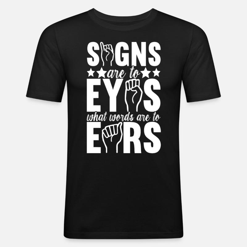 Deaf Deaf Mute Deaf - Men's Slim Fit T-Shirt - black