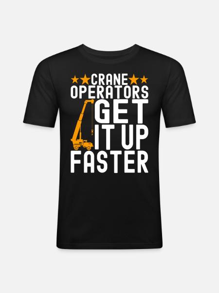 Crane operator Crane driver - Men's Slim Fit T-Shirt - black