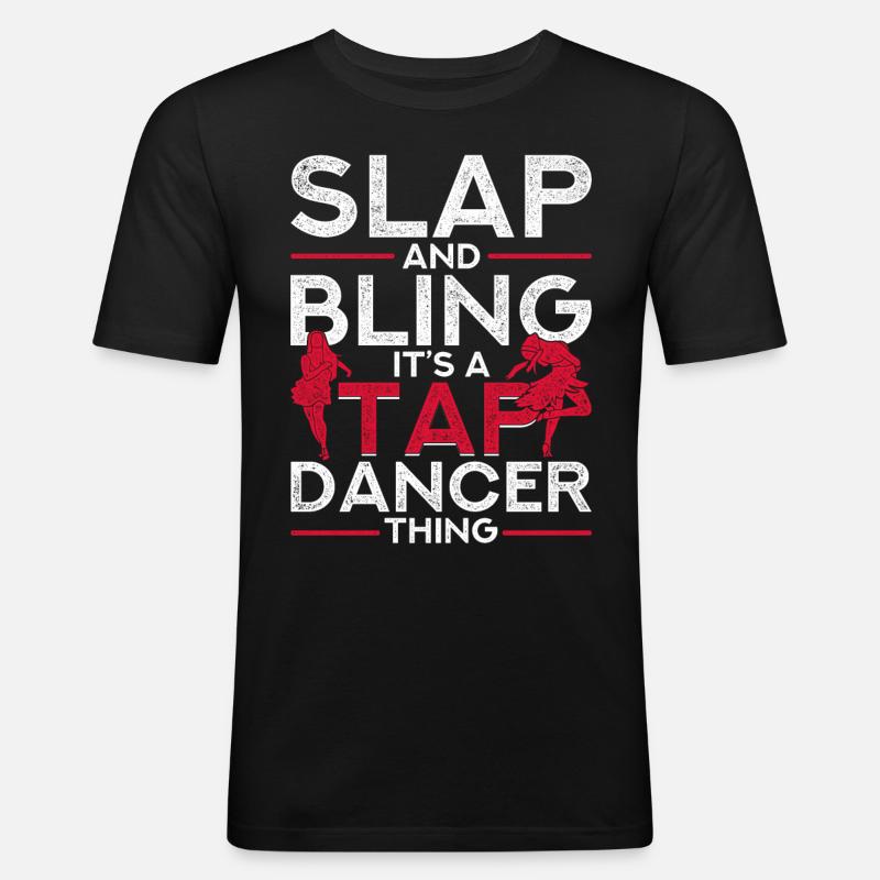 Stepptanz Stepptänzer Stepptänzerin Stepper - Männer Slim Fit T-Shirt - Schwarz