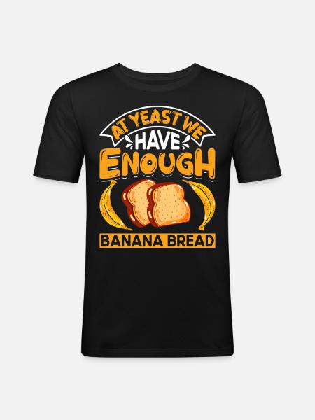 Funny Banana Bread Baking Apparel - Men's Slim Fit T-Shirt - black