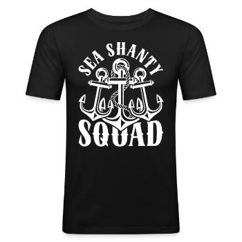 Shanty Chor Seemannslieder Sea Shanty Squad - Männer Slim Fit T-Shirt - Schwarz - Vorne - Nik (191cm)