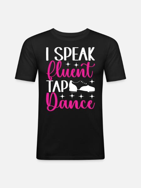 Tap Dance Tap Dancer - Men's Slim Fit T-Shirt - black