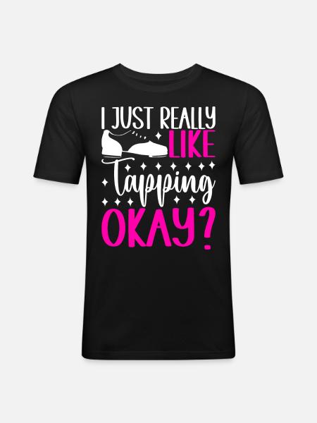 Tap Dance Tap Dancer - Men's Slim Fit T-Shirt - black