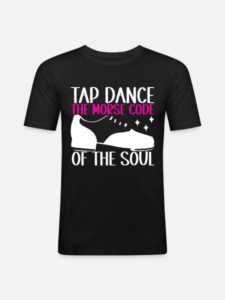 Tap Dance Tap Dancer - Men's Slim Fit T-Shirt - black