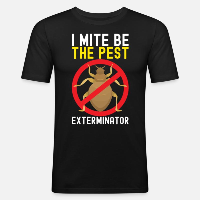 Pest Control Exterminator - Men's Slim Fit T-Shirt - black