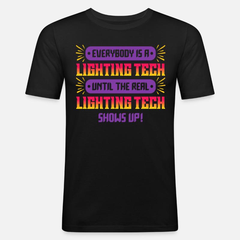 Lighting Technician Lighting Technician - Men's Slim Fit T-Shirt - black
