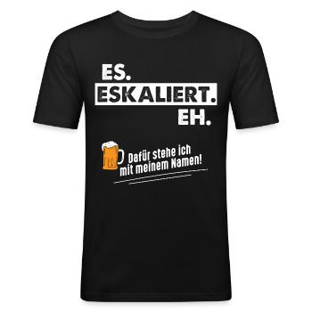 Es Eskaliert Eh - Männer Slim Fit T-Shirt - Schwarz - Vorne - Nik (191cm)